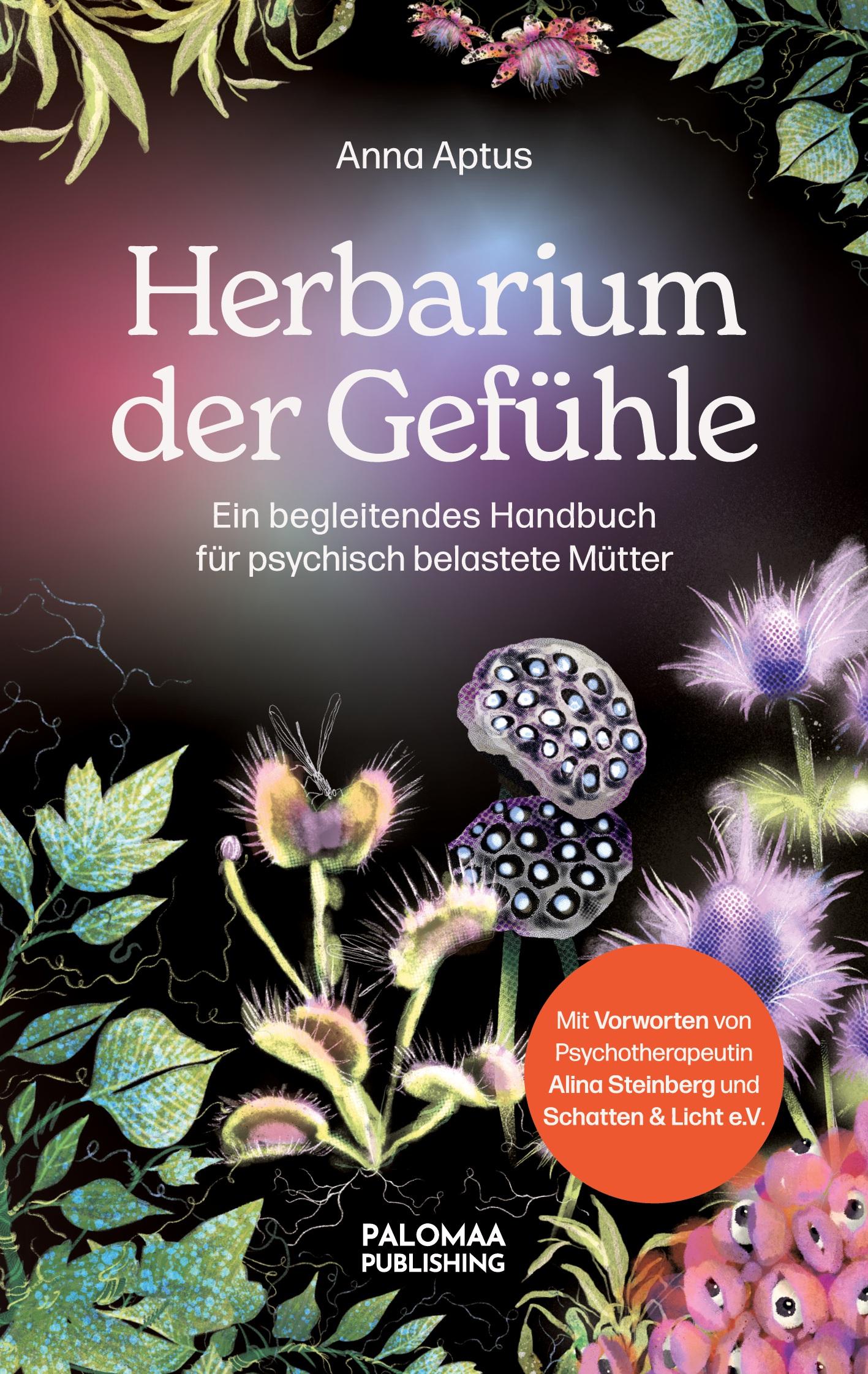 Cover: 9783949598128 | Herbarium der Gefühle | Anna Aptus | Taschenbuch | 90 S. | Deutsch
