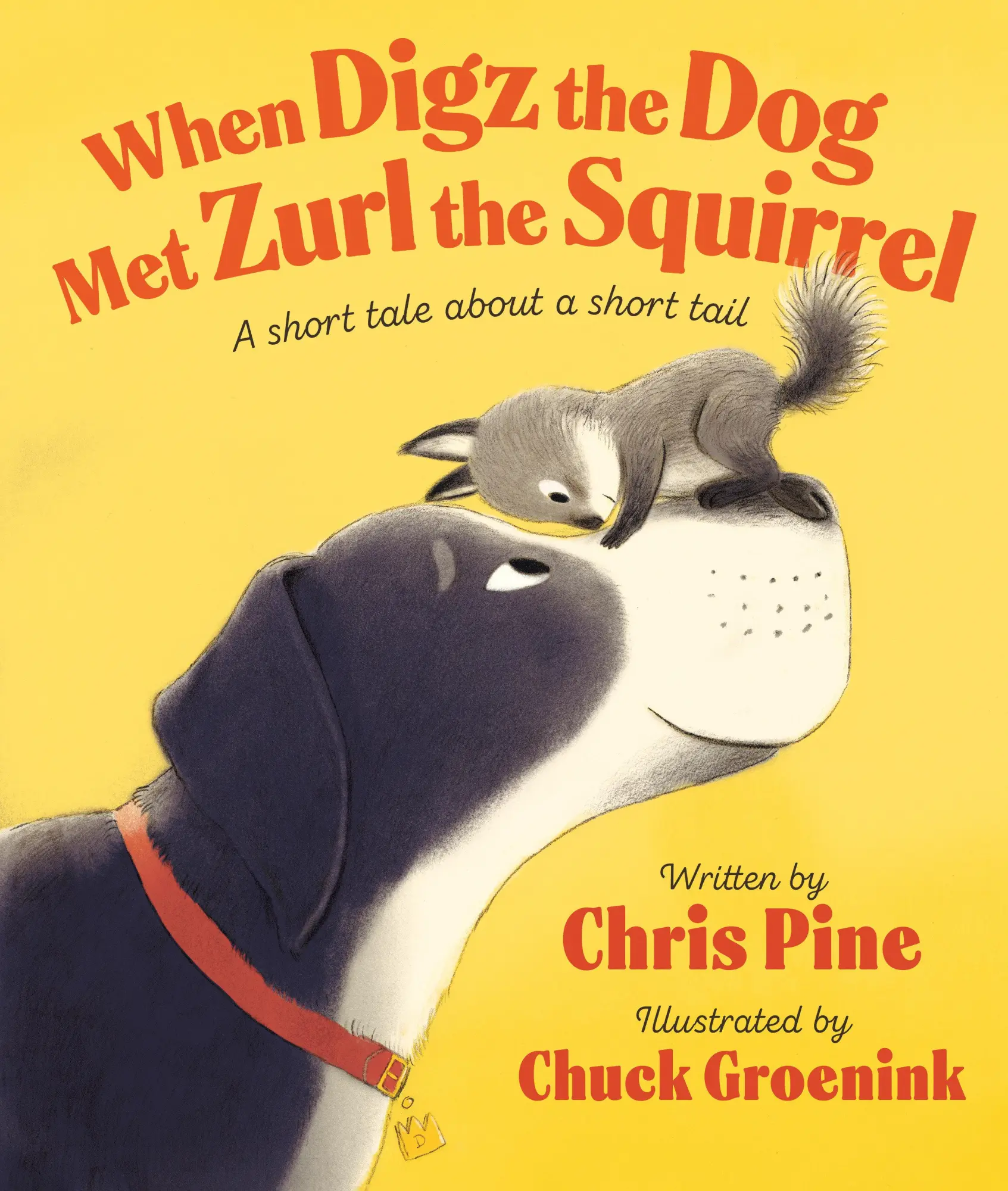 Cover: 9780593528228 | When Digz the Dog Met Zurl the Squirrel | Chris Pine | Buch | 36 S.