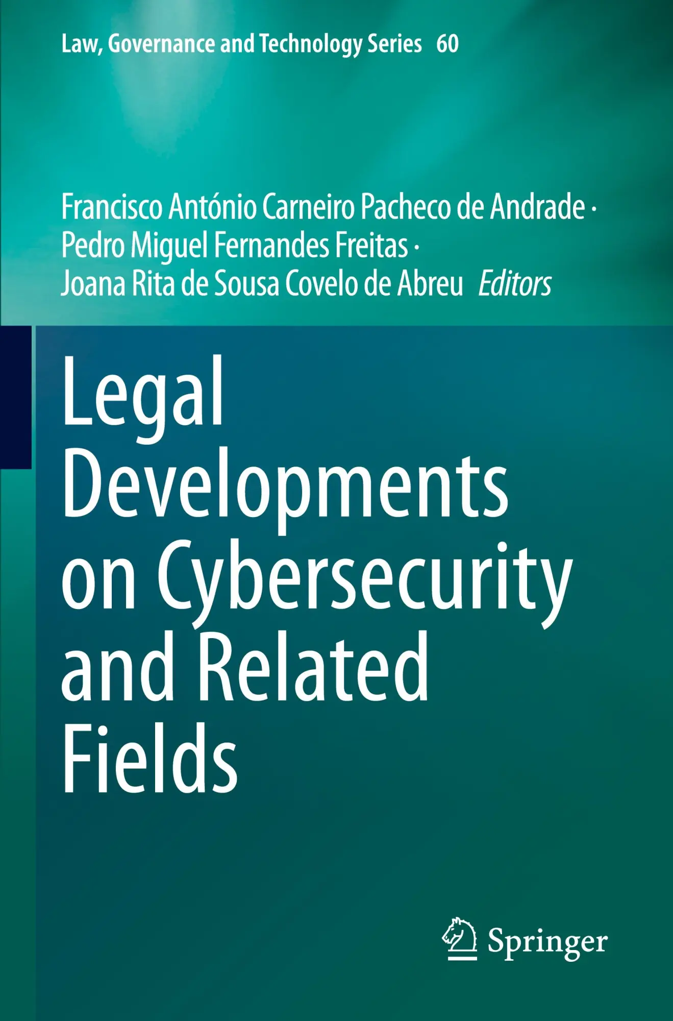 Cover: 9783031418228 | Legal Developments on Cybersecurity and Related Fields | Taschenbuch