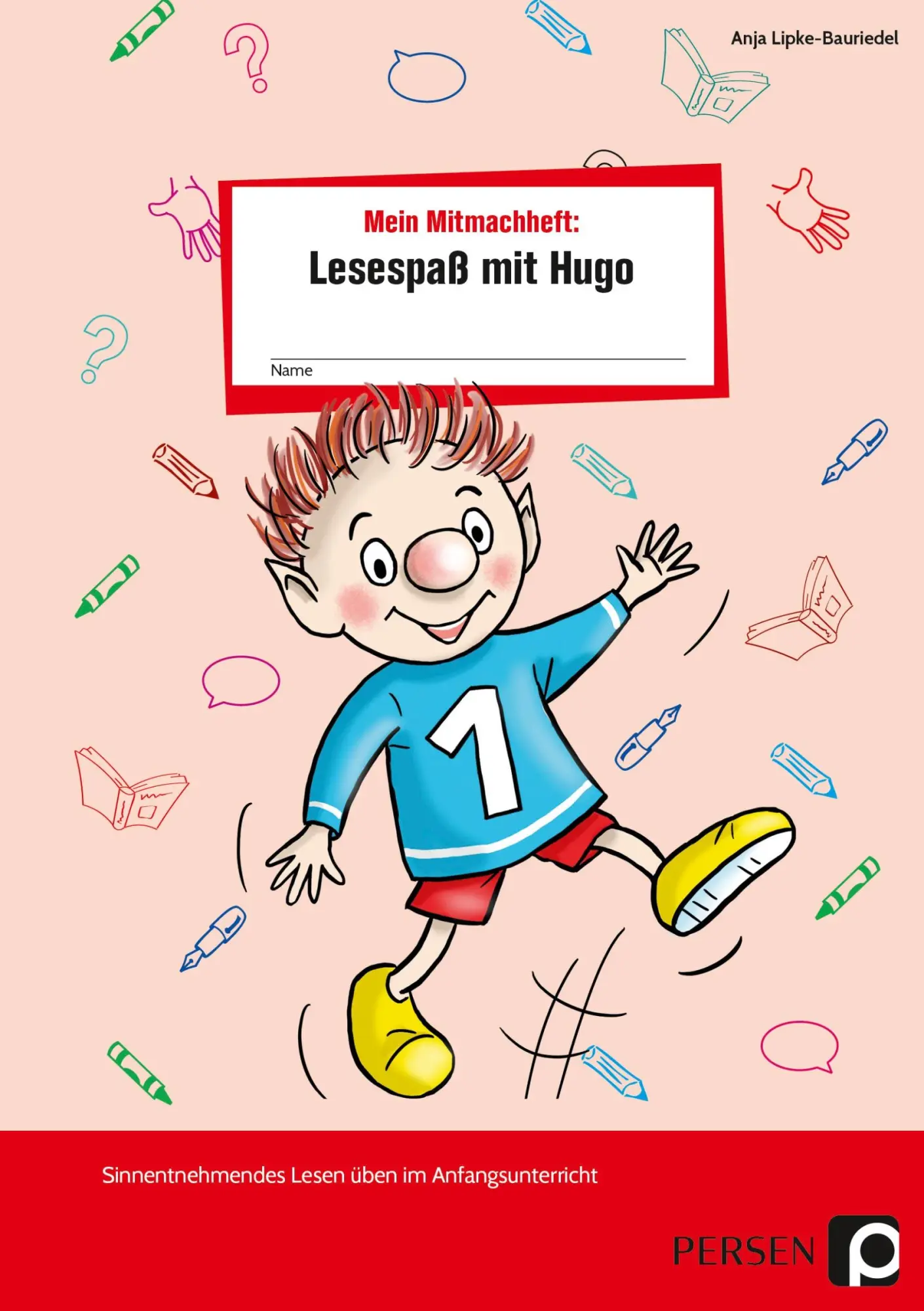 Cover: 9783403208228 | Mein Mitmachheft 1: Lesespaß mit Hugo | Anja Lipke-Bauriedel | 60 S.