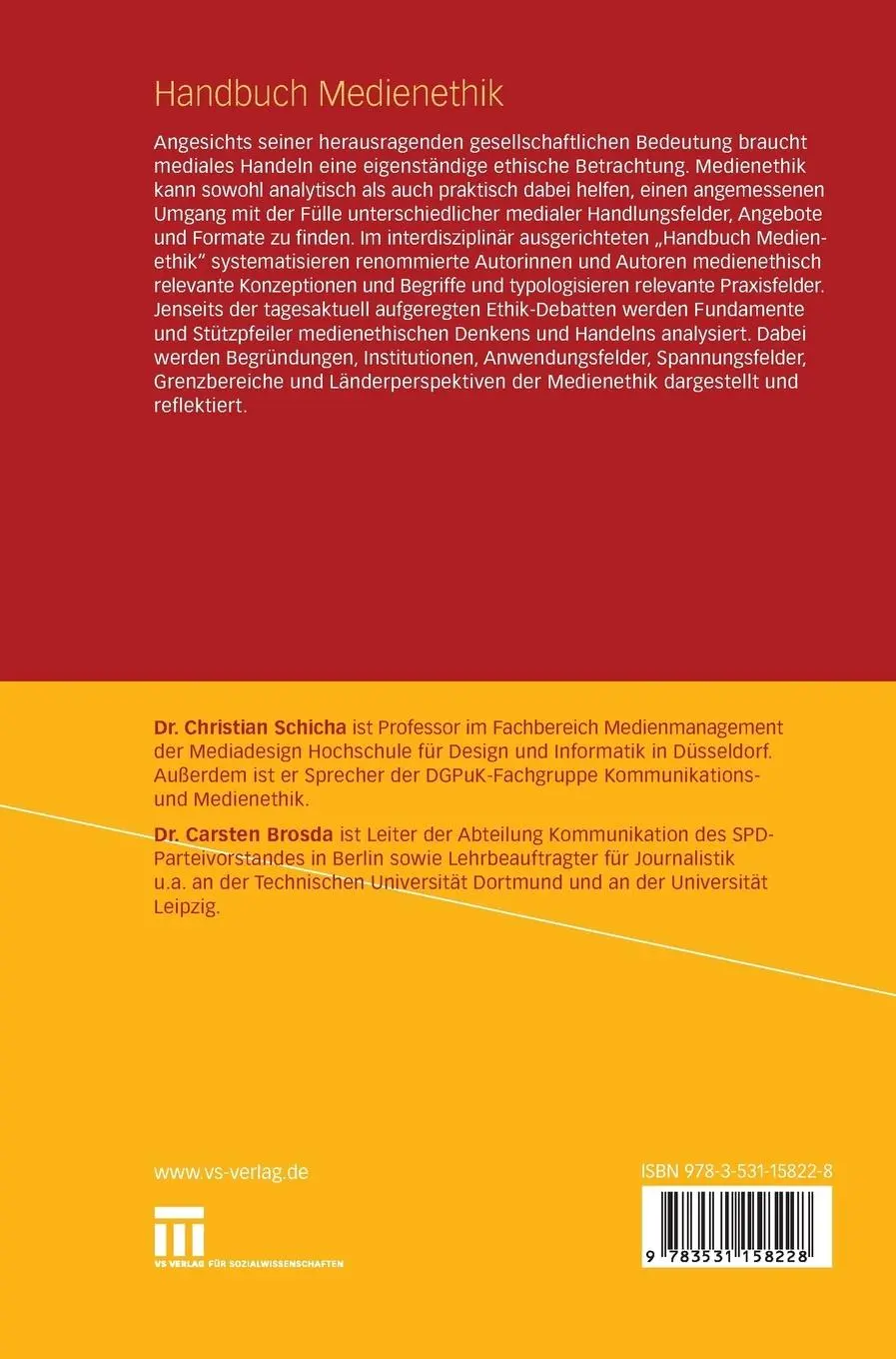 Rückseite: 9783531158228 | Handbuch Medienethik | Carsten Brosda (u. a.) | Buch | 580 S. | 2010