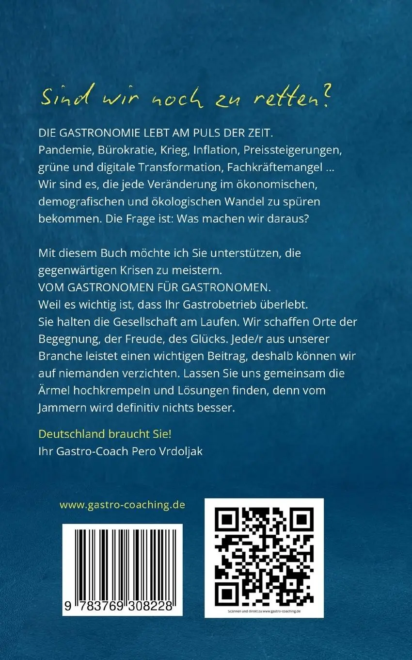 Rückseite: 9783769308228 | GASTRONOMIE AM PULS DER ZEIT | Gastro Coaching Pero Vrdoljak | Buch