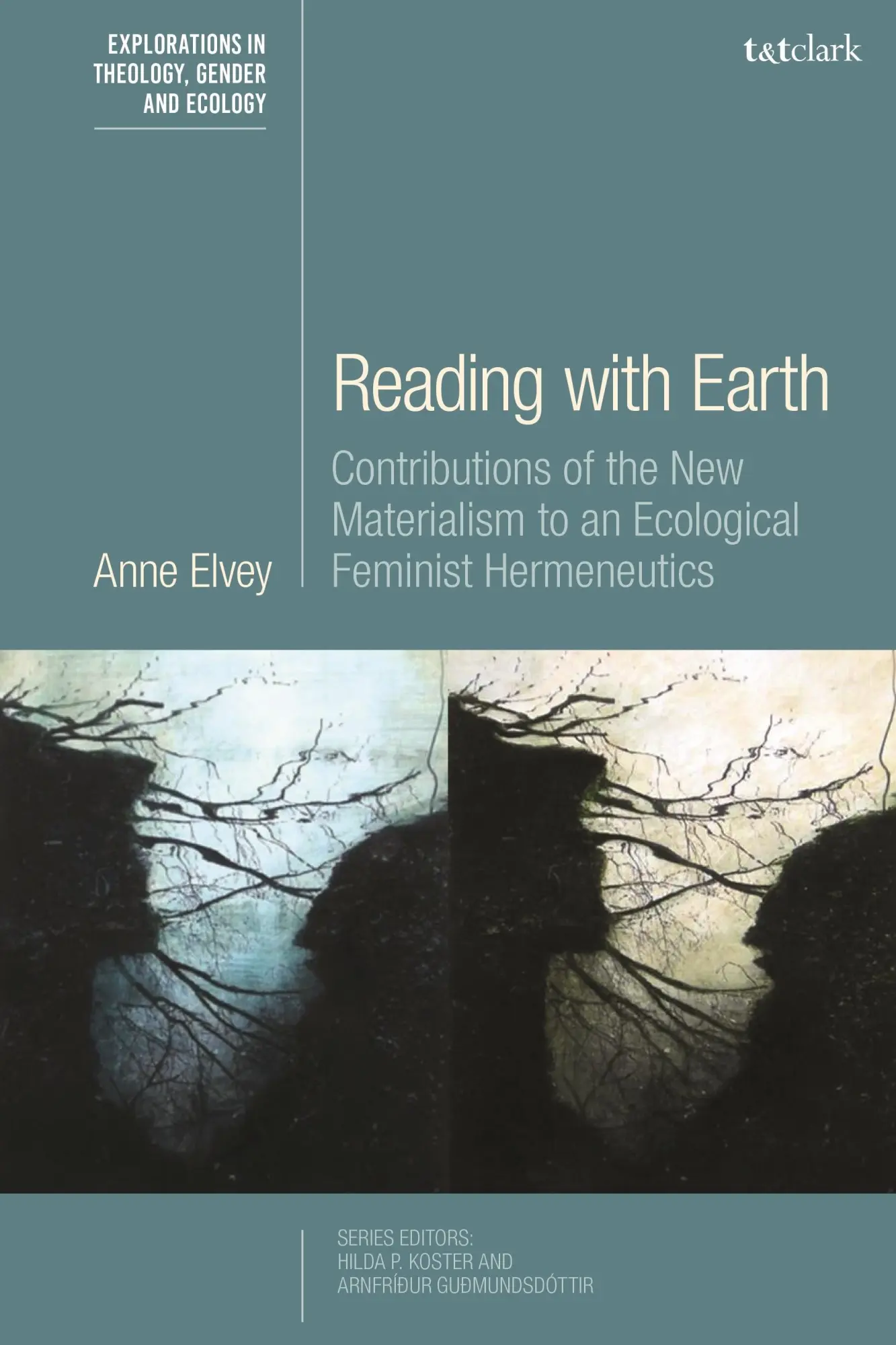 Cover: 9780567708328 | Reading with Earth | Anne Elvey | Taschenbuch | Englisch | 2024