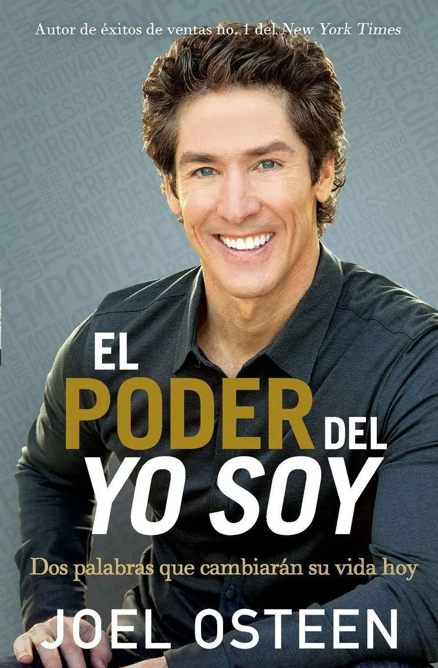 Cover: 9781609418328 | El Poder del Yo Soy | DOS Palabras Que Cambiarán Su Vida Hoy | Osteen