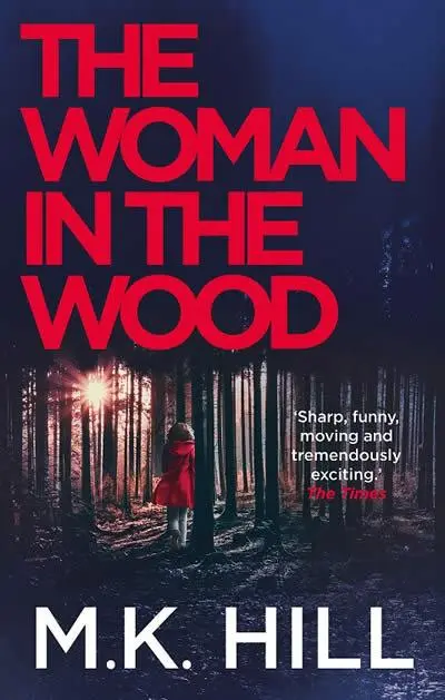 Cover: 9781788548328 | The Woman in the Wood | M. K. Hill | Taschenbuch | Englisch | 2021