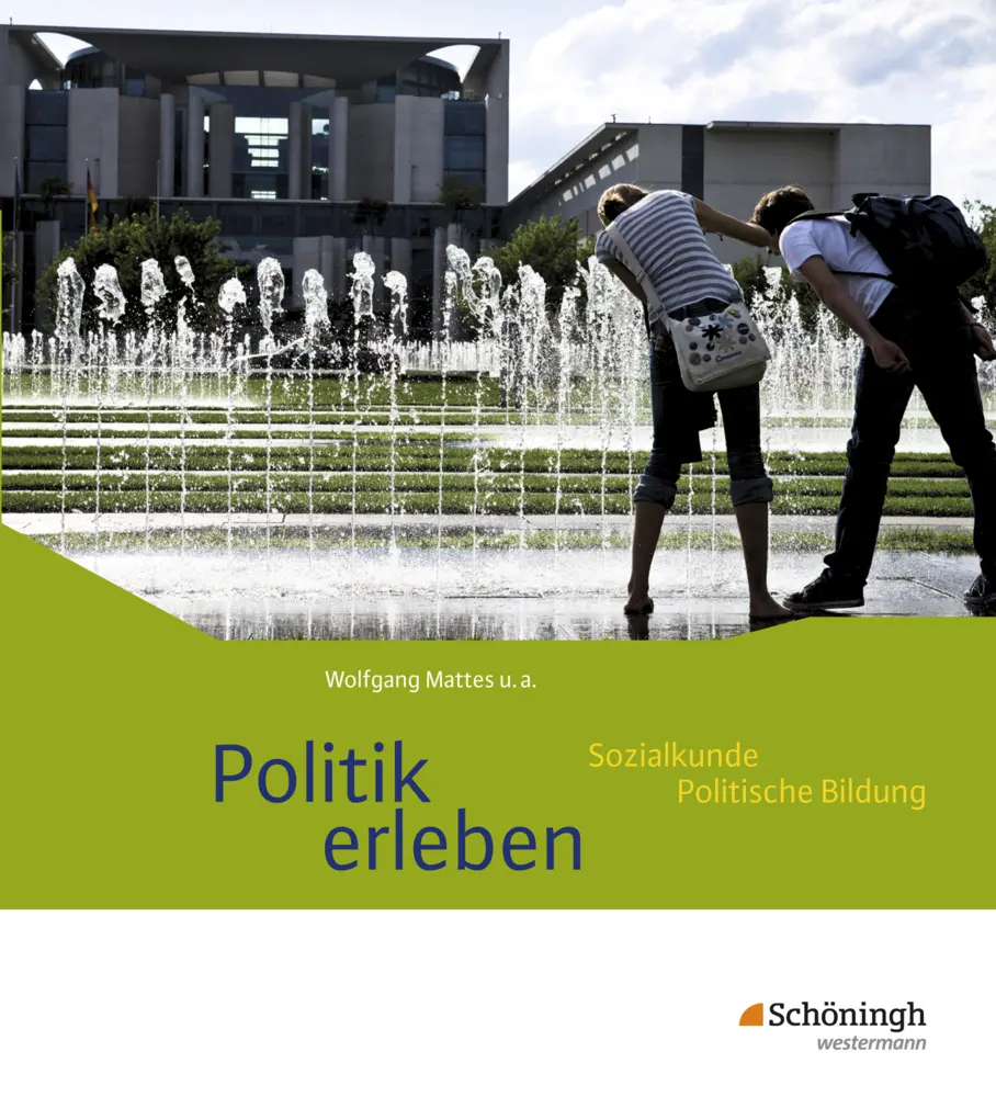 Cover: 9783140238328 | Politik erleben - Ausgabe B | Schulbuch | Karin Herzig (u. a.) | Buch