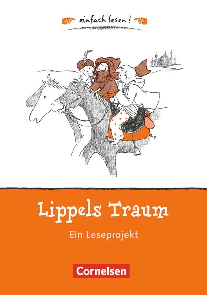 Cover: 9783464828328 | einfach lesen! - für Lesefortgeschrittene. Niveau 1 - Lippels Traum Cover: 9783464828328 | einfach lesen! - für Lesefortgeschrittene. Niveau 1 - Lippels Traum