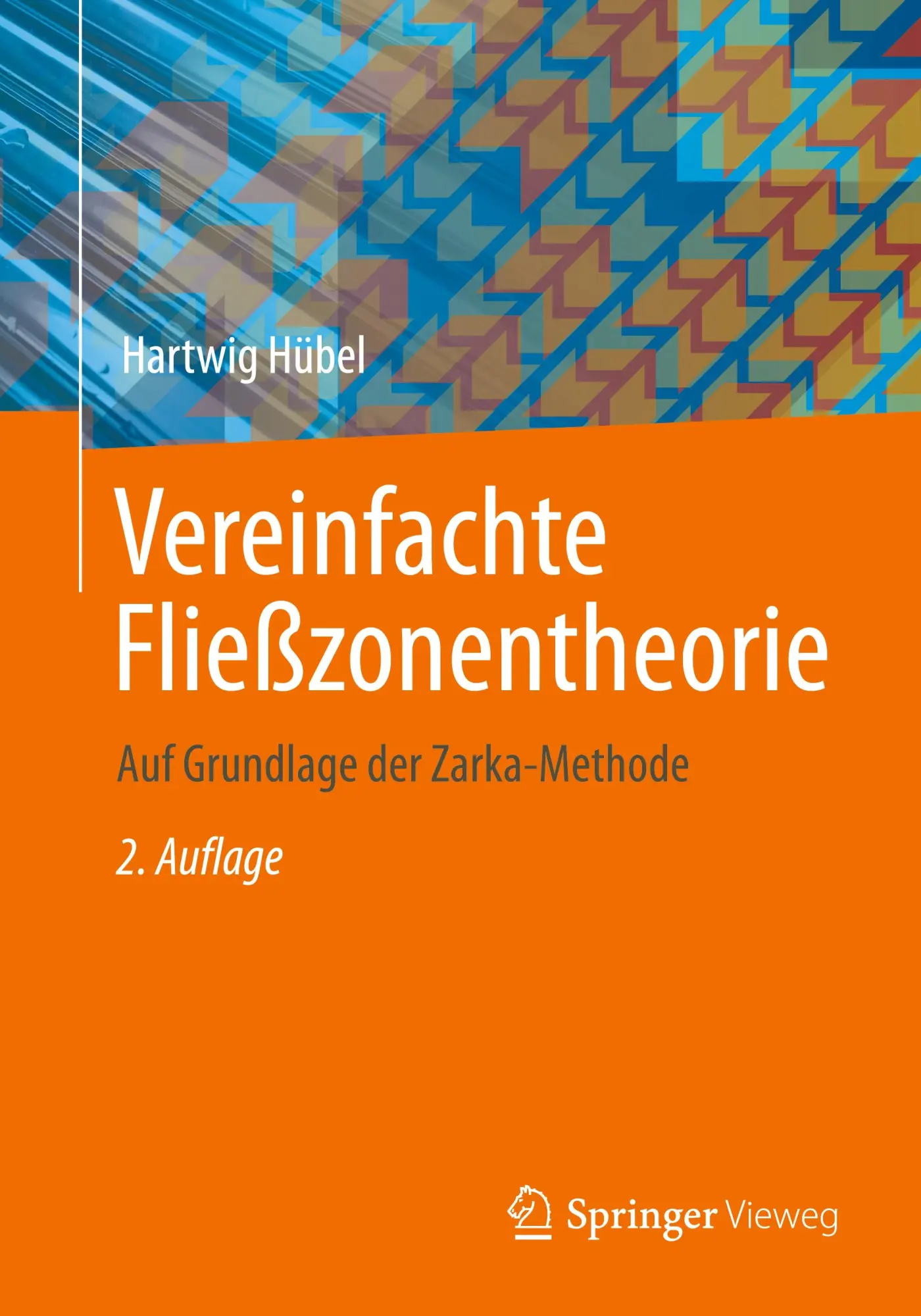 Cover: 9783658418328 | Vereinfachte Fließzonentheorie | Auf Grundlage der Zarka-Methode | xxi