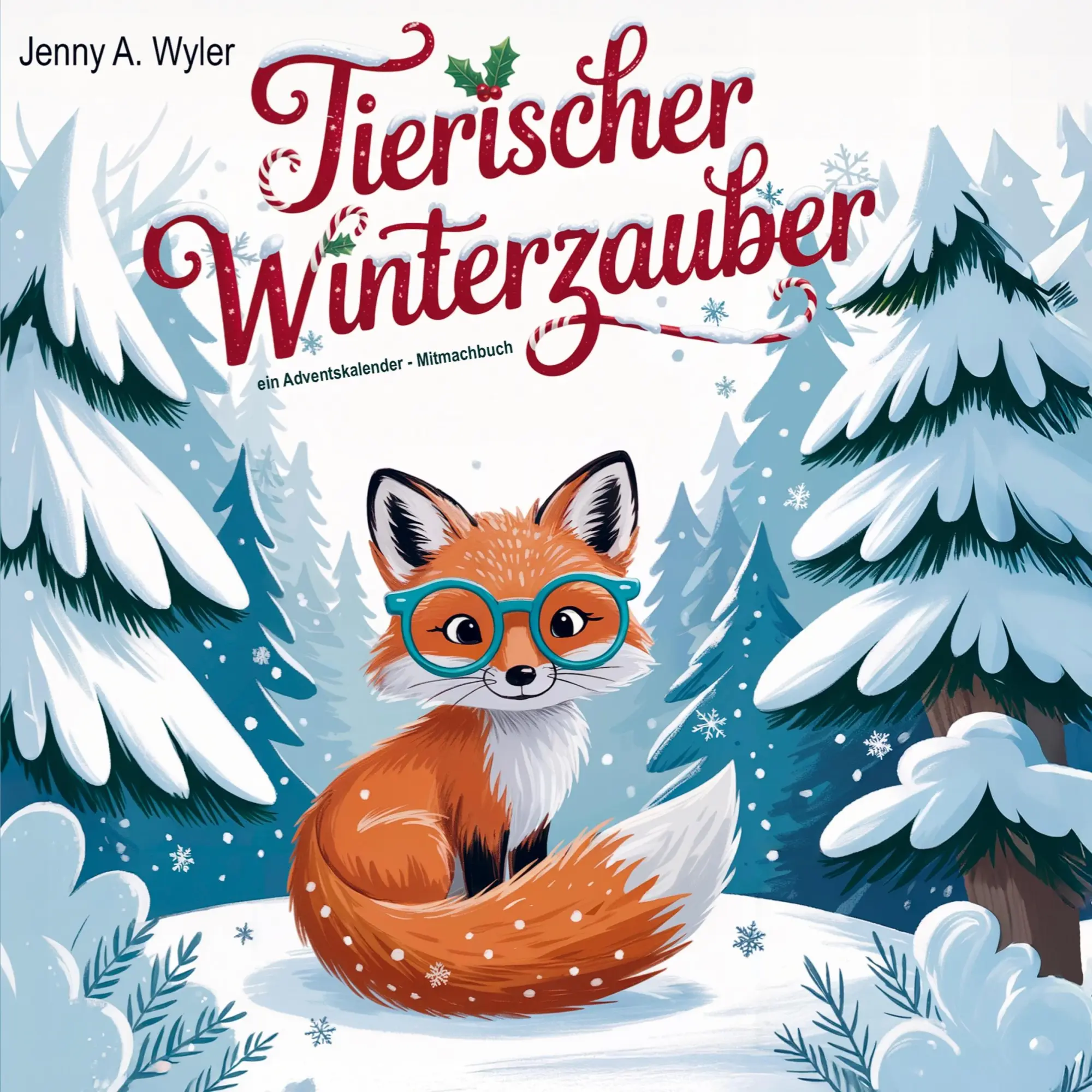 Cover: 9789403838328 | Tierischer Winterzauber | ein Adventskalender-Mitmachbuch | Wyler