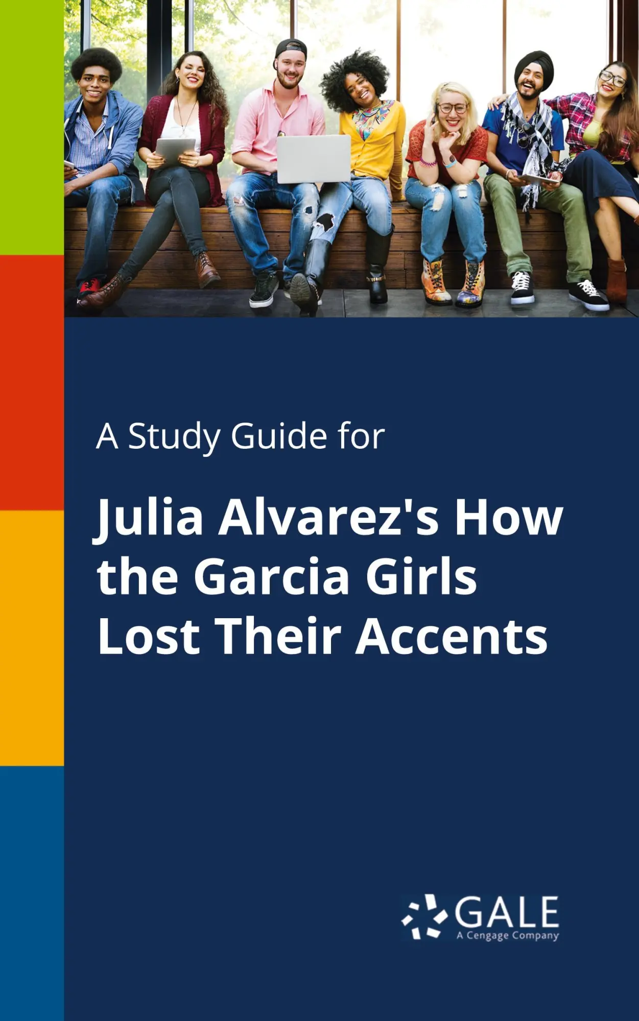 Cover: 9781375398428 | A Study Guide for Julia Alvarez's How the Garcia Girls Lost Their...