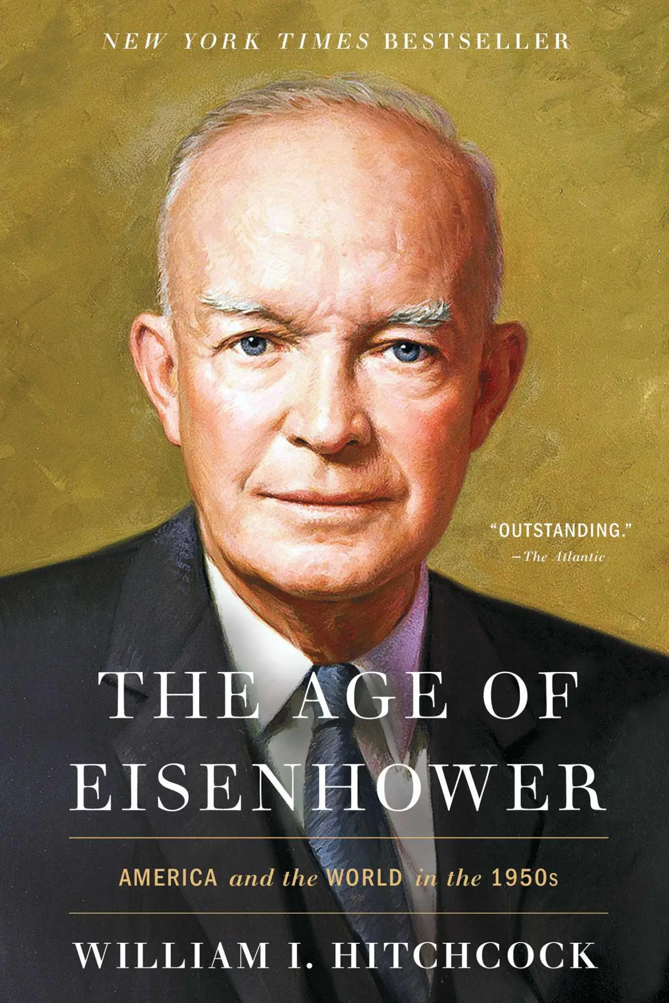 Cover: 9781451698428 | The Age of Eisenhower | America and the World in the 1950s | Hitchcock