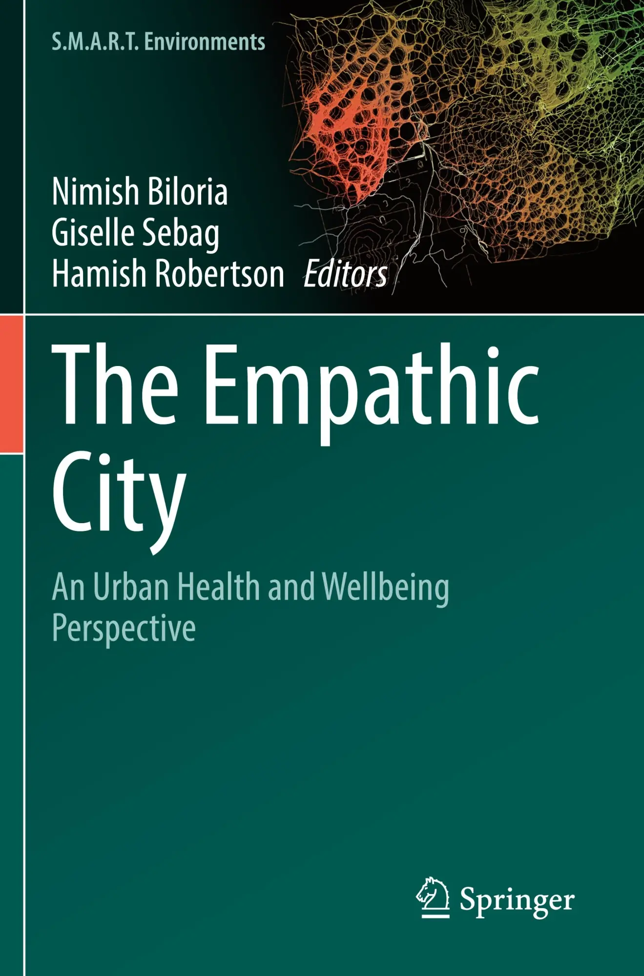 Cover: 9783031328428 | The Empathic City | An Urban Health and Wellbeing Perspective | Buch