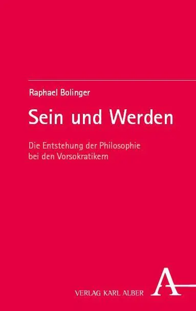 Sein und Werden