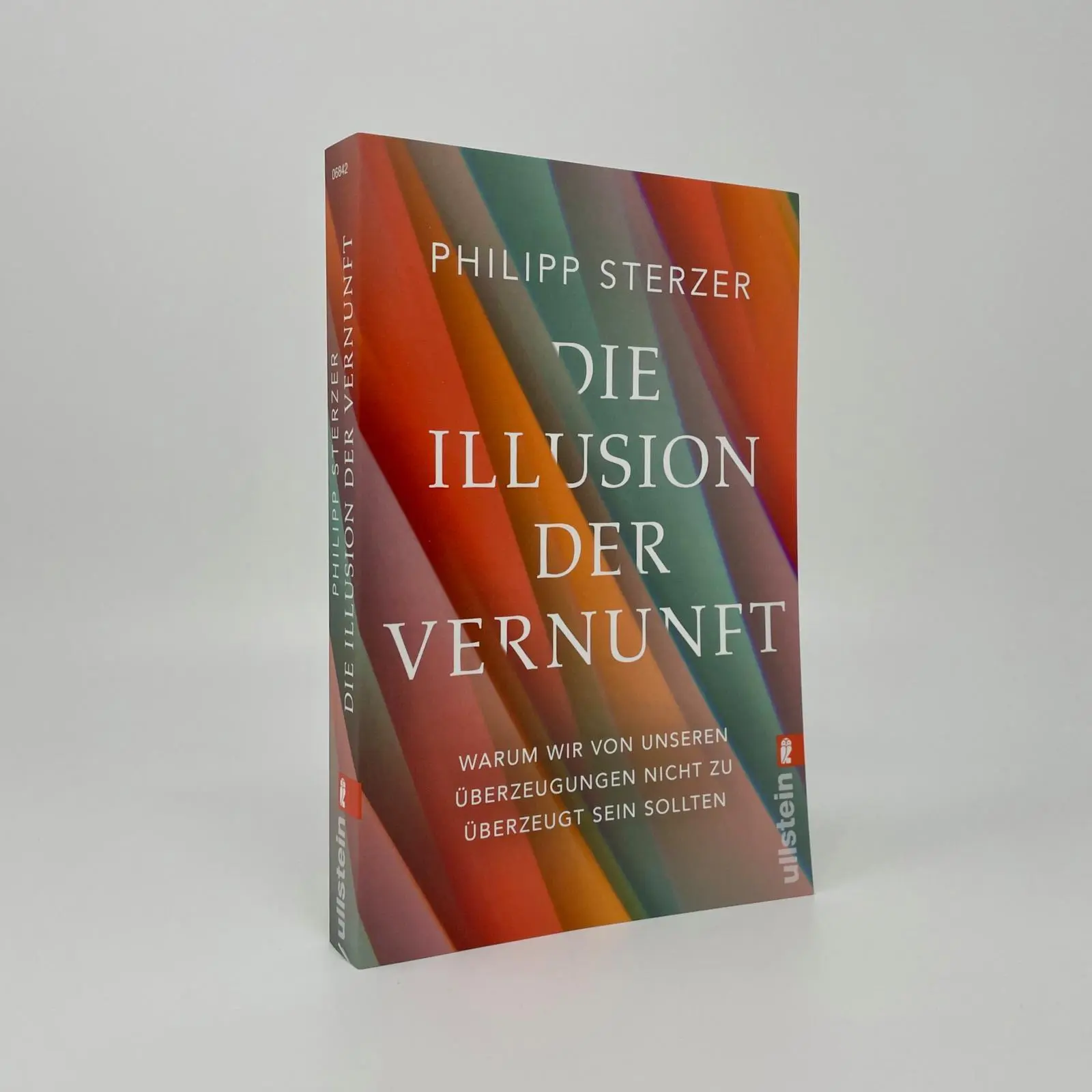 Bild: 9783548068428 | Die Illusion der Vernunft | Philipp Sterzer | Taschenbuch | 320 S.