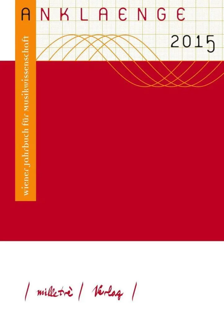 Cover: 9783900198428 | Anklaenge 2015 | Wiener Jahrbuch für Musikwissenschaft | Taschenbuch