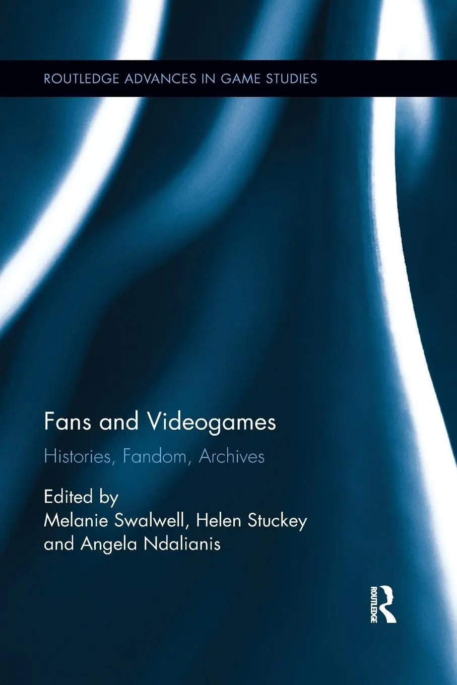 Cover: 9780367878528 | Fans and Videogames | Histories, Fandom, Archives | Swalwell (u. a.)