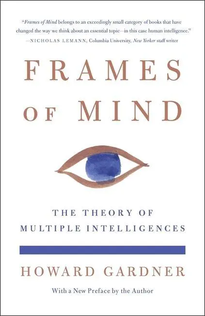 Cover: 9781541608528 | Frames of Mind | The Theory of Multiple Intelligences | Howard Gardner