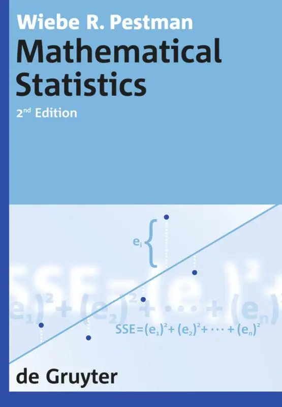 Cover: 9783110208528 | Mathematical Statistics | Wiebe R. Pestman | Buch | IX | Englisch