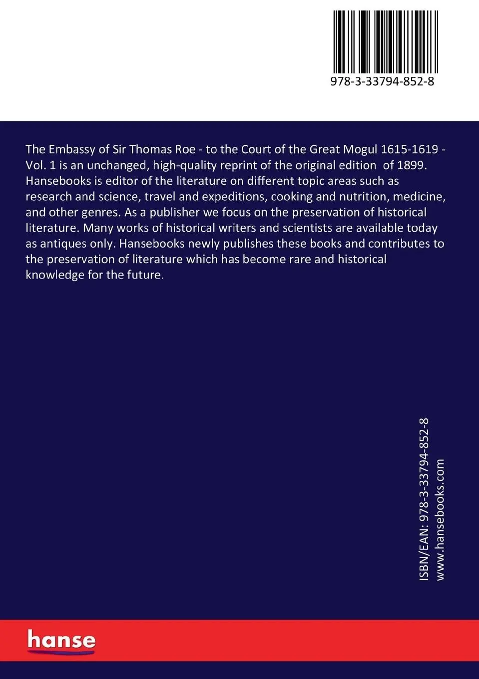 Rückseite: 9783337948528 | The Embassy of Sir Thomas Roe | William Foster | Taschenbuch | 360 S.