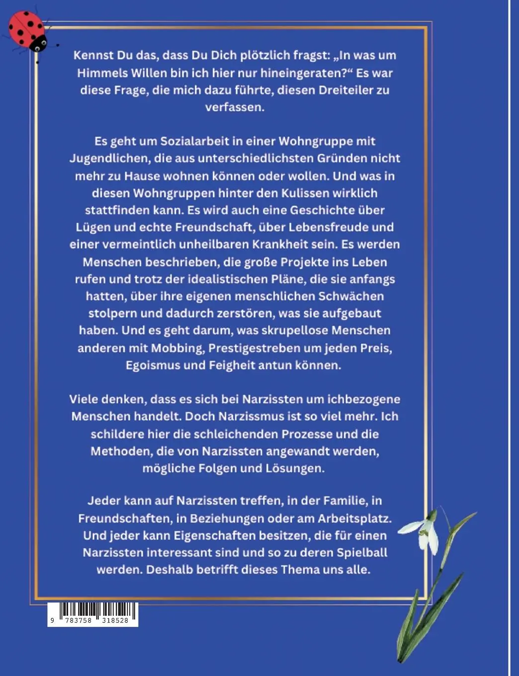 Rückseite: 9783758318528 | Ein Narzisst sagt: "Jeder hat ein Recht auf Leiden!" | Teil 2 | Meier