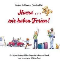 Cover: 9783861968528 | Hurra ... wir haben Ferien! | Barbara Barkhausen | Taschenbuch | 60 S.