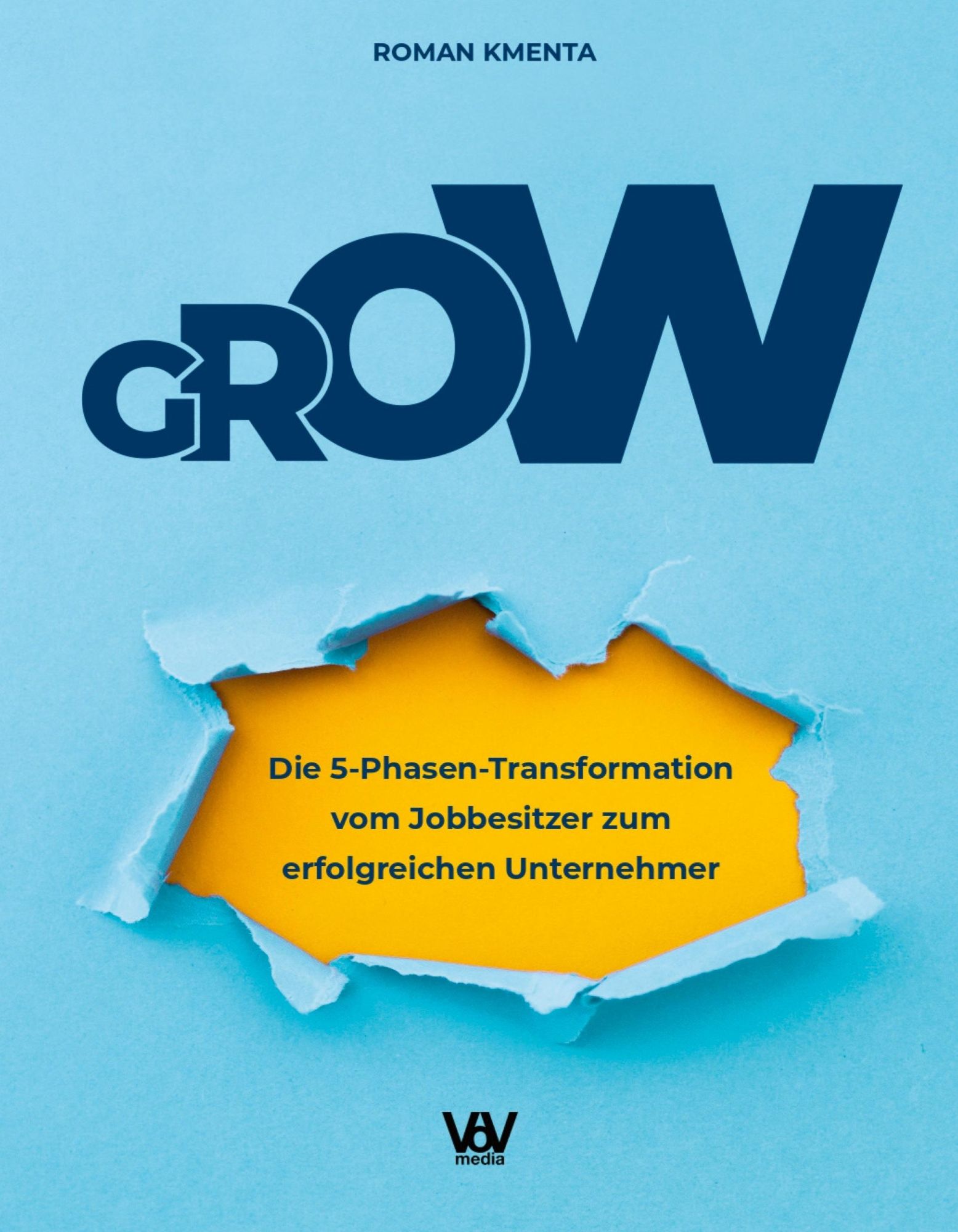 Cover: 9783347148628 | GROW | Roman Kmenta | Buch | HC gerader Rücken kaschiert | 288 S.