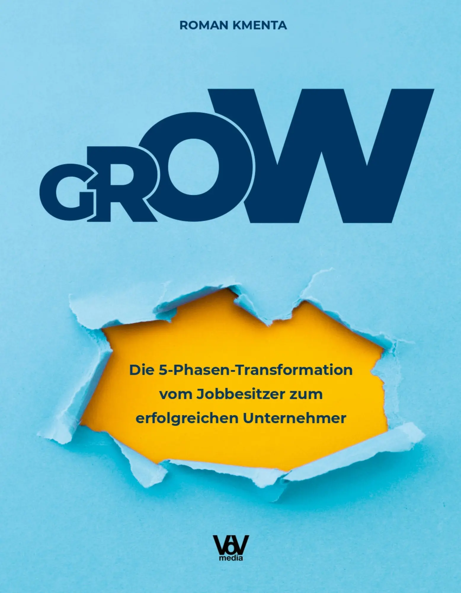 Cover: 9783347148628 | GROW | Roman Kmenta | Buch | HC gerader Rücken kaschiert | 288 S.