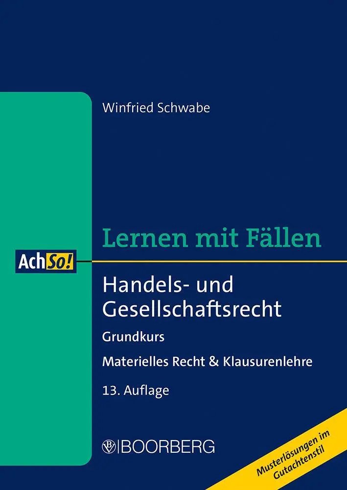 Cover: 9783415078628 | Handels- und Gesellschaftsrecht | Winfried Schwabe | Taschenbuch