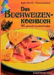 Cover: 9783702008628 | Das Buchweizen-Kochbuch | 101 gesunde Genüsse | Karin Marek (u. a.)