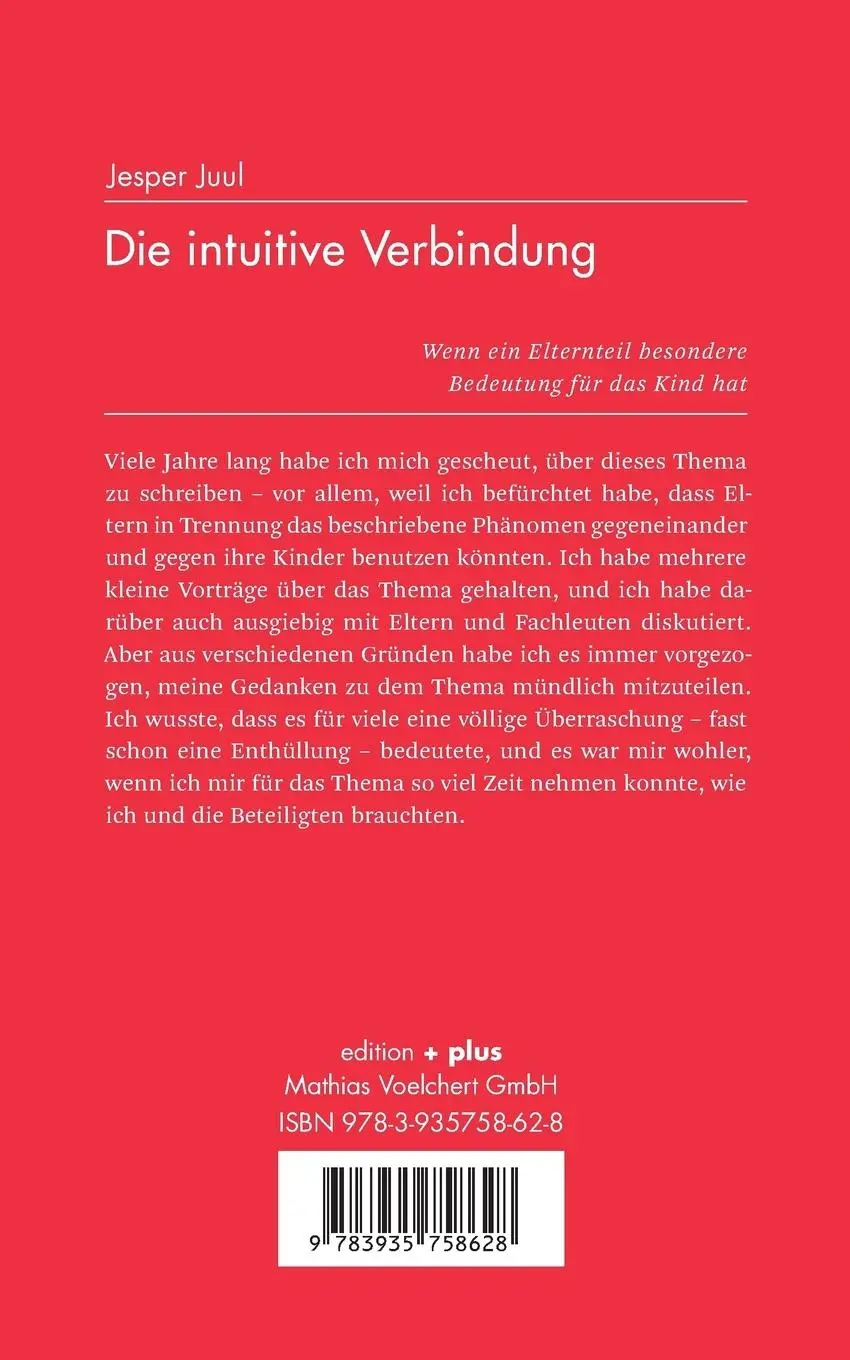 Rückseite: 9783935758628 | Die intuitive Verbindung | Jesper Juul | Taschenbuch | 76 S. | Deutsch