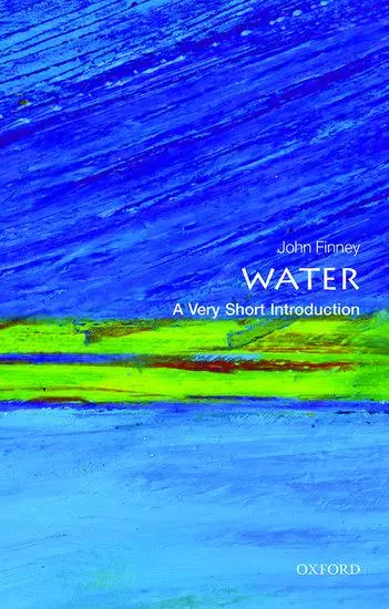 Cover: 9780198708728 | Water | A Very Short Introduction | John Finney | Taschenbuch | 2015