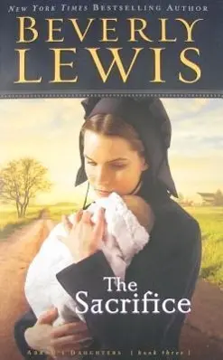 Cover: 9780764228728 | The Sacrifice | Beverly Lewis | Taschenbuch | Kartoniert / Broschiert