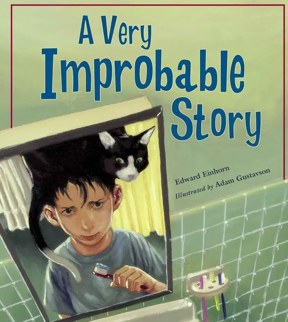 Cover: 9781570918728 | A Very Improbable Story | A Math Adventure | Edward Einhorn | Buch
