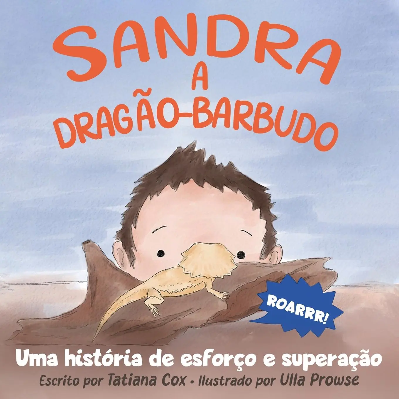 Cover: 9781763828728 | Sandra, a dragão-barbudo | Uma história de esforço e superação | Cox