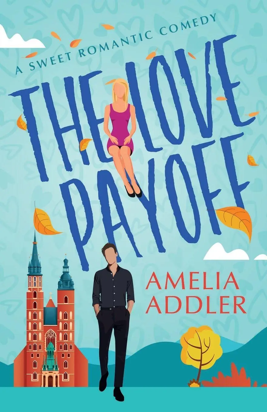 Cover: 9781955298728 | The Love Payoff | Amelia Addler | Taschenbuch | Englisch | 2023