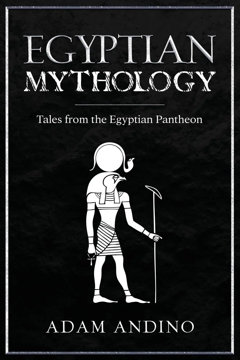 Cover: 9781959018728 | Egyptian Mythology | Tales from the Egyptian Pantheon | Adam Andino