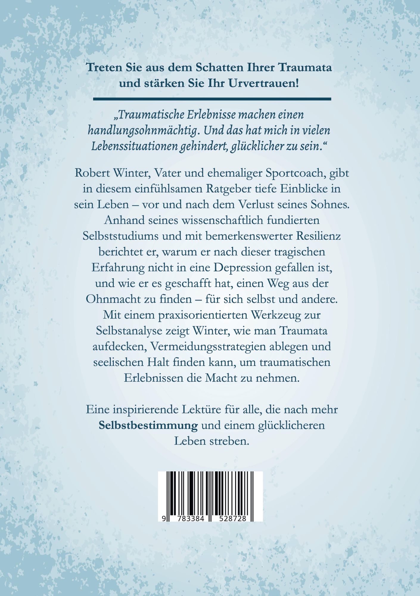 Rückseite: 9783384528728 | Urvertrauen | Die eigene Handlungsfähigkeit überwinden | Robert Winter