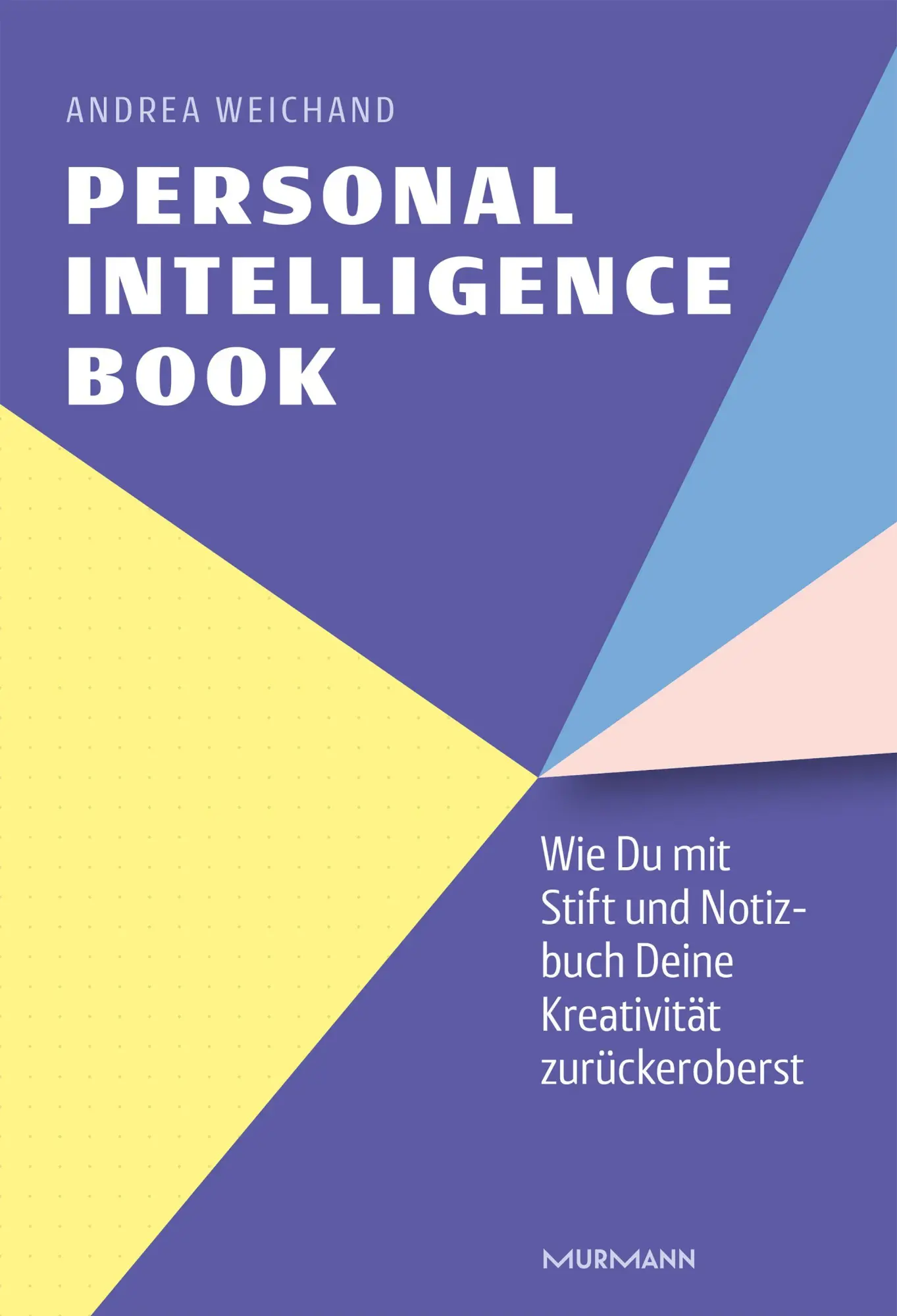 Cover: 9783867748728 | Personal Intelligence Book. Wie Du mit Stift und Notizbuch Deine...