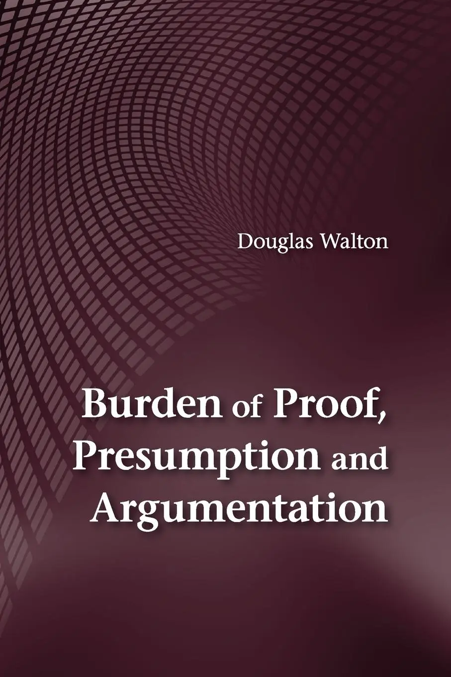 Cover: 9781107678828 | Burden of Proof, Presumption and Argumentation | Douglas Walton | Buch