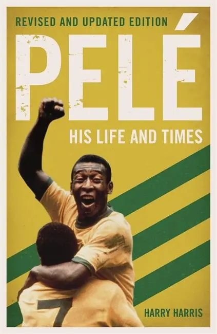 Cover: 9781786068828 | Pelé His Life and Times | Harry Harris | Taschenbuch | Englisch | 2018