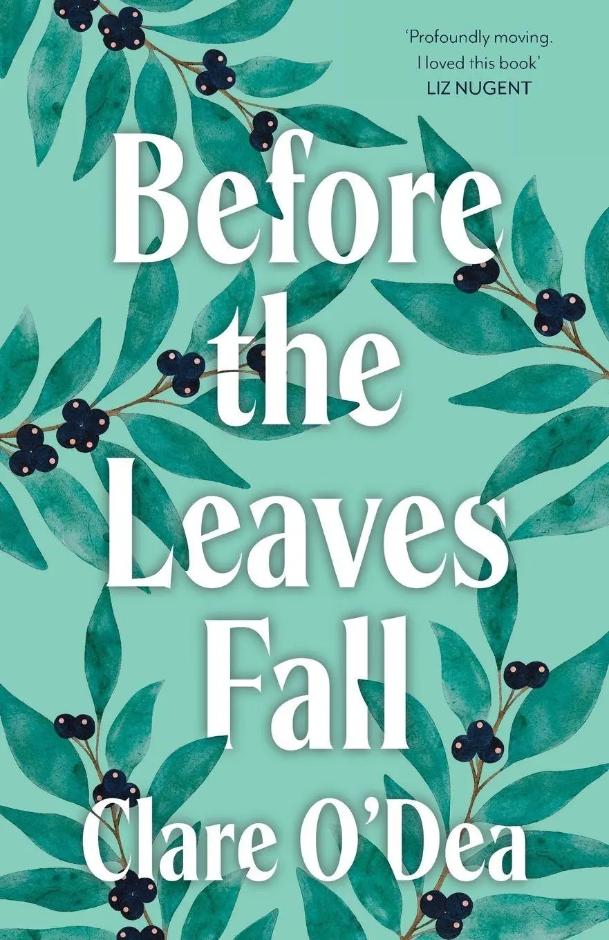 Cover: 9781914148828 | Before the Leaves Fall | Clare O'Dea | Taschenbuch | Englisch | 2025