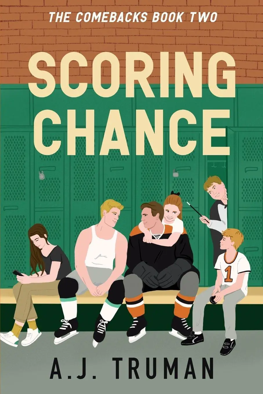 Cover: 9798993578828 | Scoring Chance | A. J. Truman | Taschenbuch | The Comebacks | Englisch