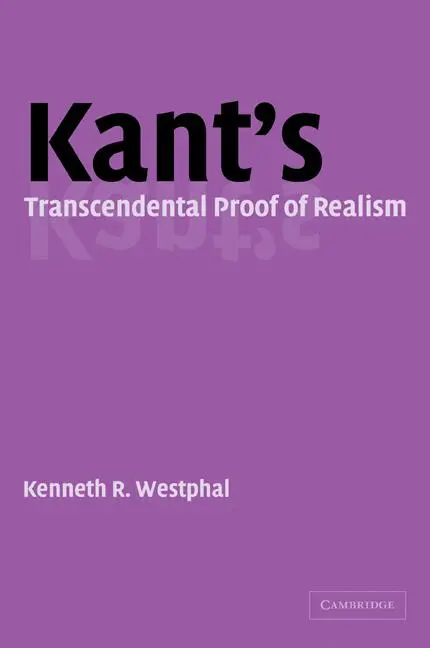 Cover: 9780521108928 | Kant's Transcendental Proof of Realism | Kenneth R. Westphal (u. a.)