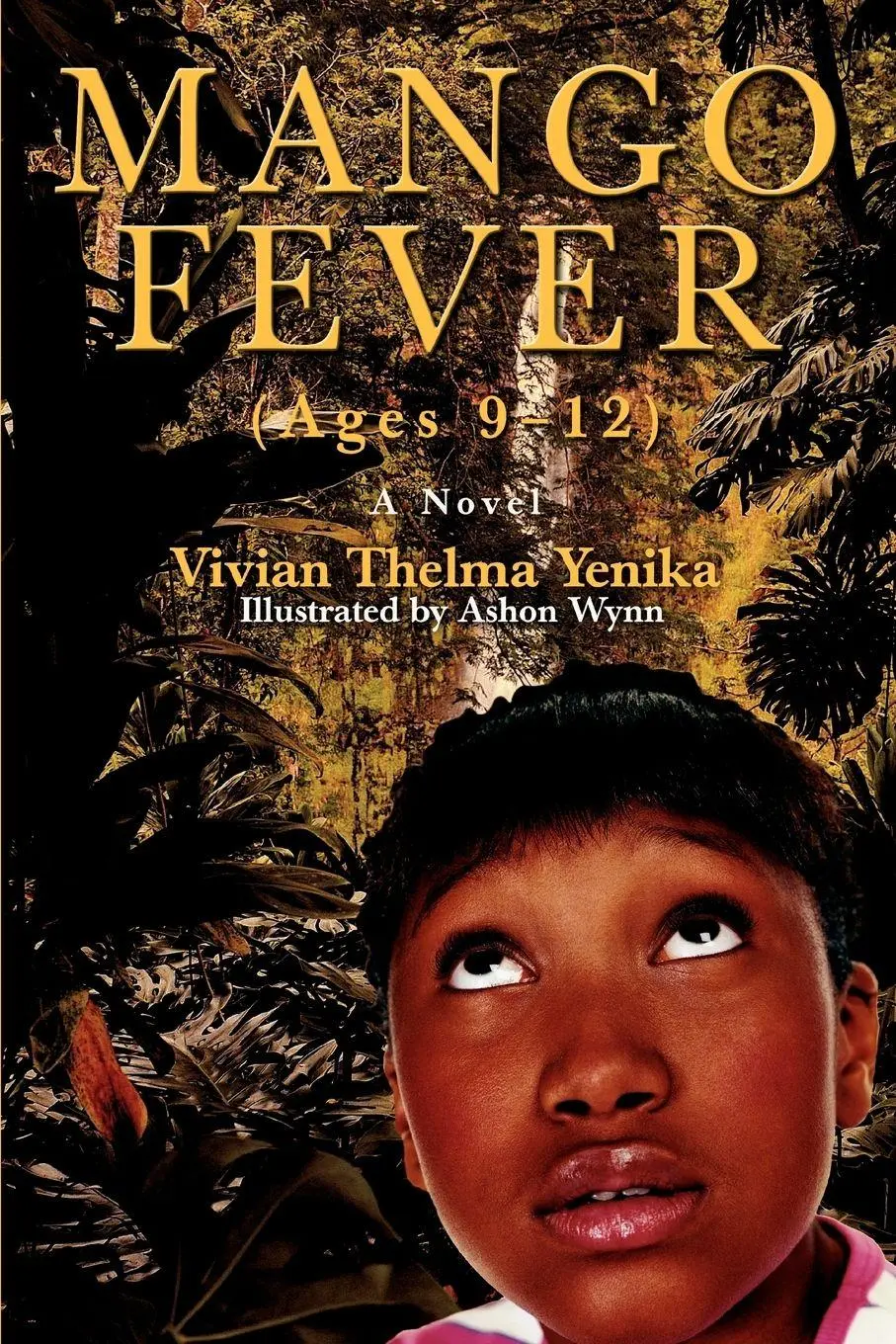 Cover: 9780595398928 | Mango Fever | Vivian Thelma Yenika | Taschenbuch | Englisch | 2006