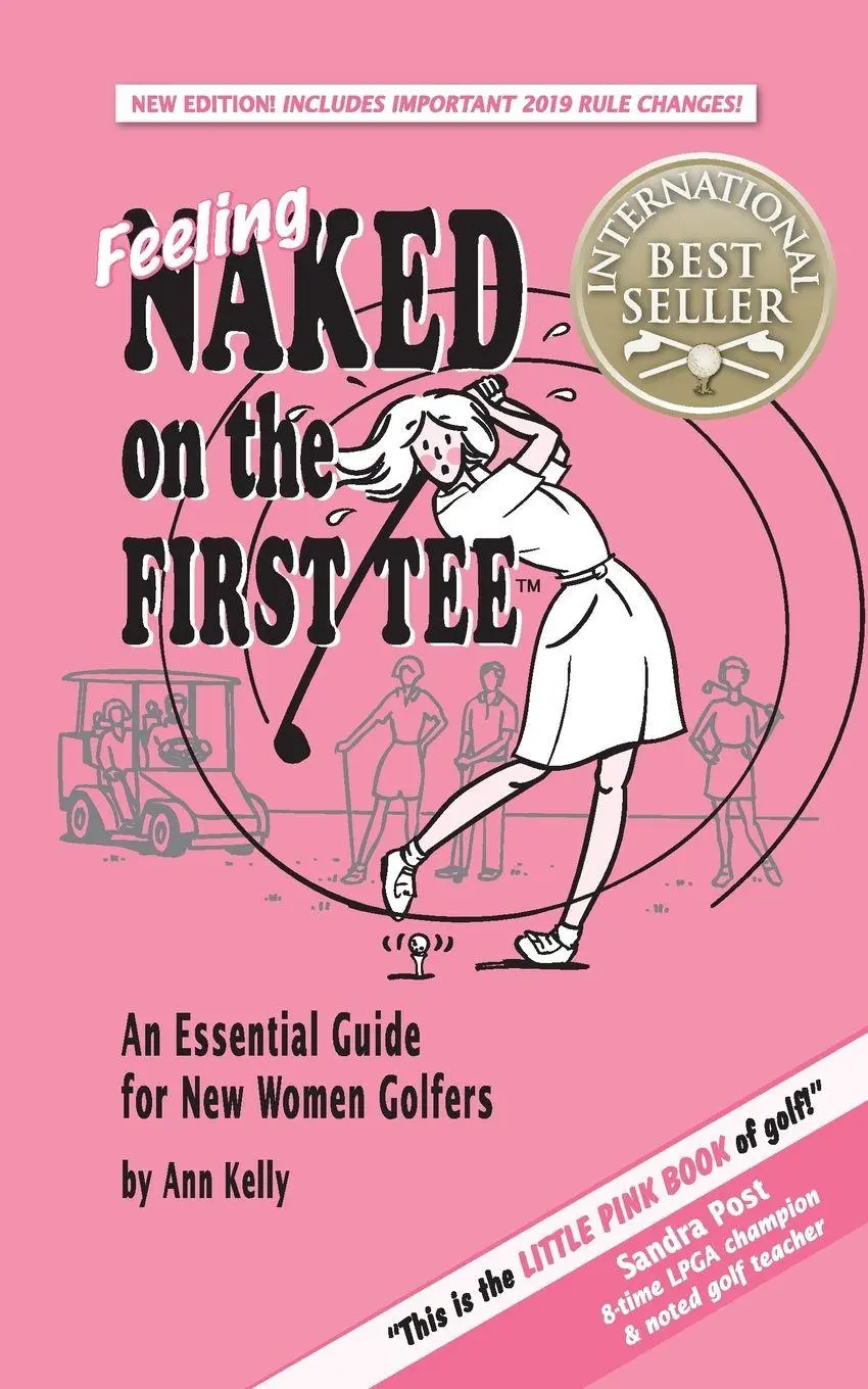 Cover: 9780968628928 | Feeling Naked on the First Tee | Ann Kelly | Taschenbuch | Englisch