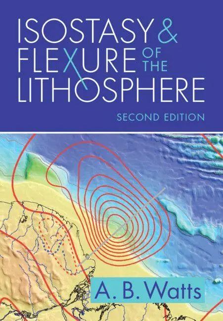 Cover: 9781009278928 | Isostasy and Flexure of the Lithosphere | A. B. Watts | Taschenbuch