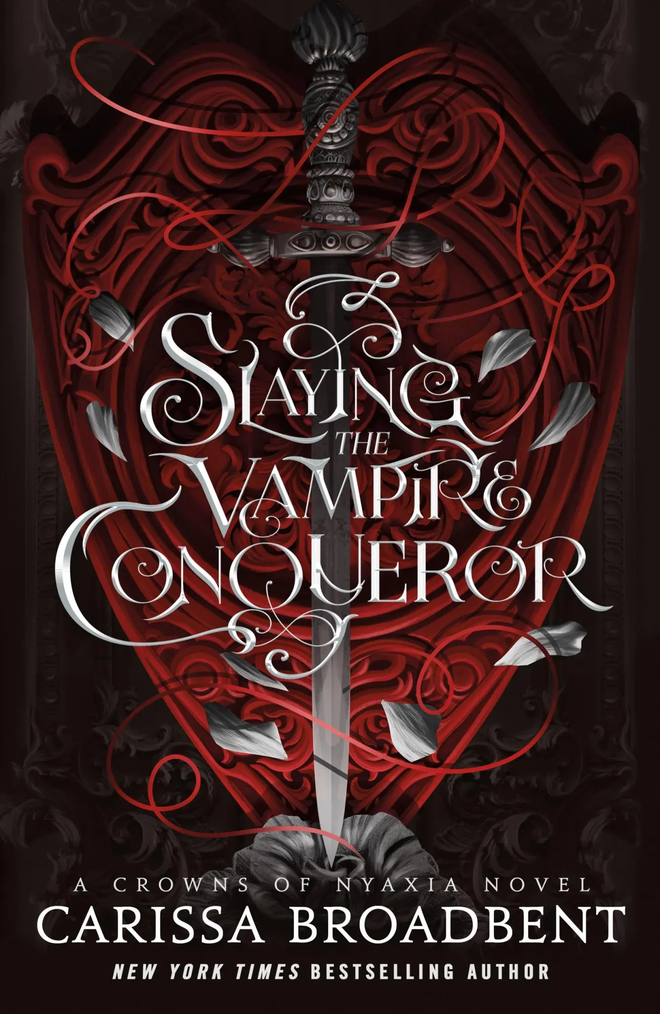 Cover: 9781250368928 | Slaying the Vampire Conqueror | A Crowns of Nyaxia Novel | Broadbent