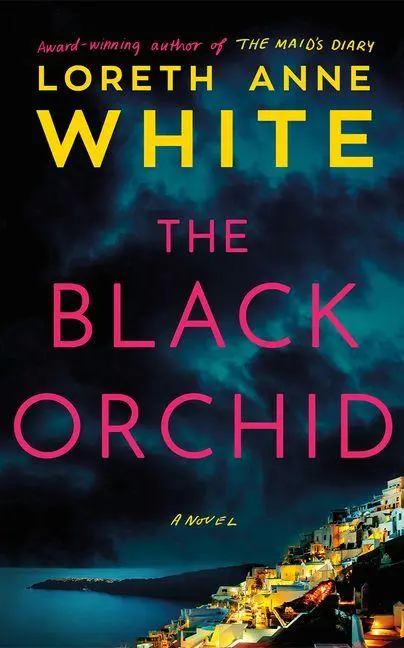 Cover: 9781662518928 | The Black Orchid | A Novel | Loreth Anne White | Taschenbuch | 2026