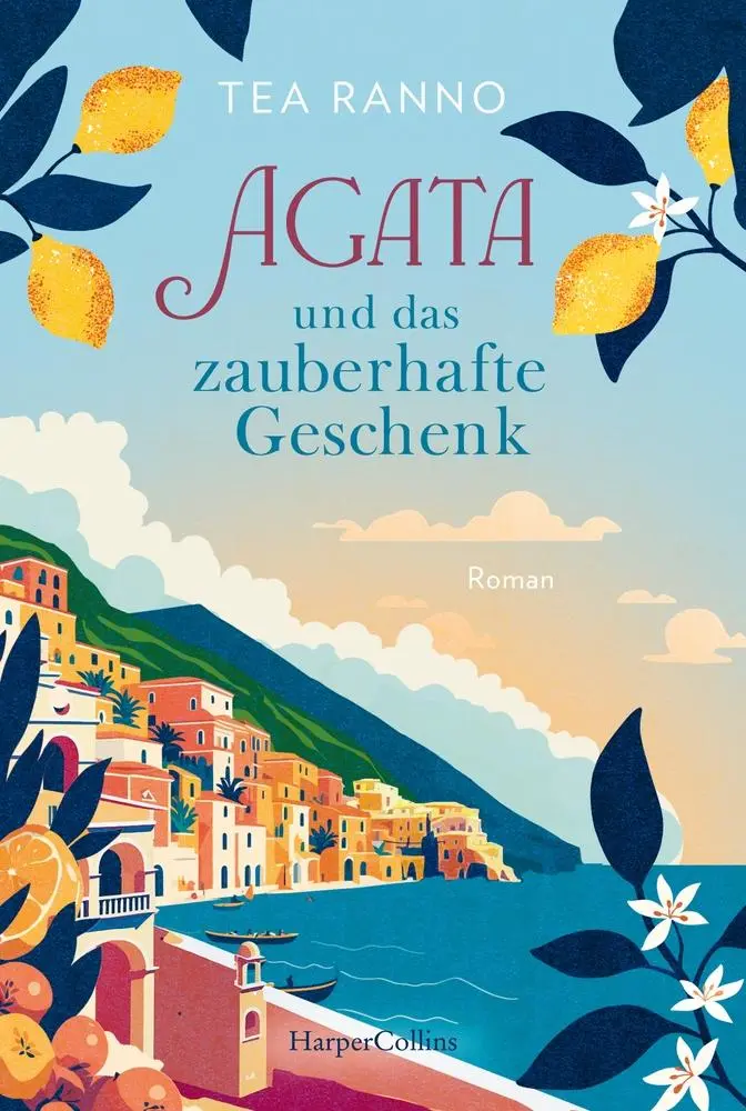 Cover: 9783365008928 | Agata und das zauberhafte Geschenk | Tea Ranno | Taschenbuch | 352 S.