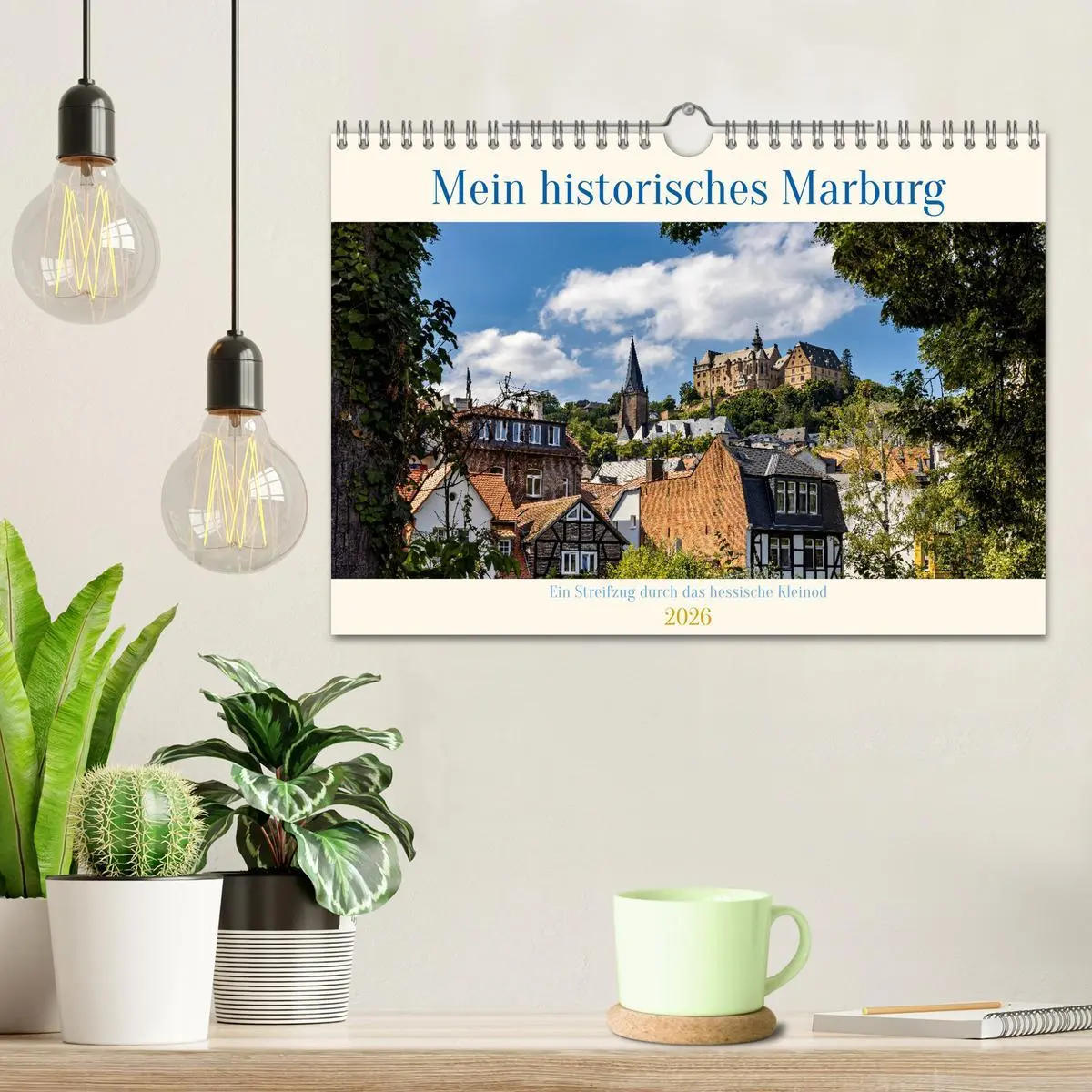 Bild: 9783457248928 | Mein historisches Marburg (Wandkalender 2026 DIN A4 quer), CALVENDO...